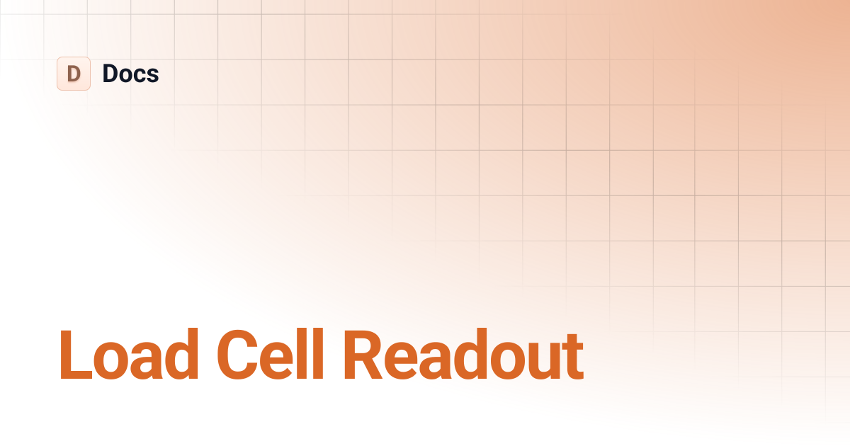 Load Cell Readout | Docs